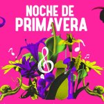 La Noche de Primavera 2025 llegará a toda la CDMX con más de 80 artistas y más de 12 horas de conciertos simultáneos.