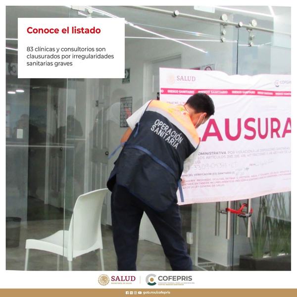 Cofepris clausura 83 consultorios por irregularidades sanitarias graves